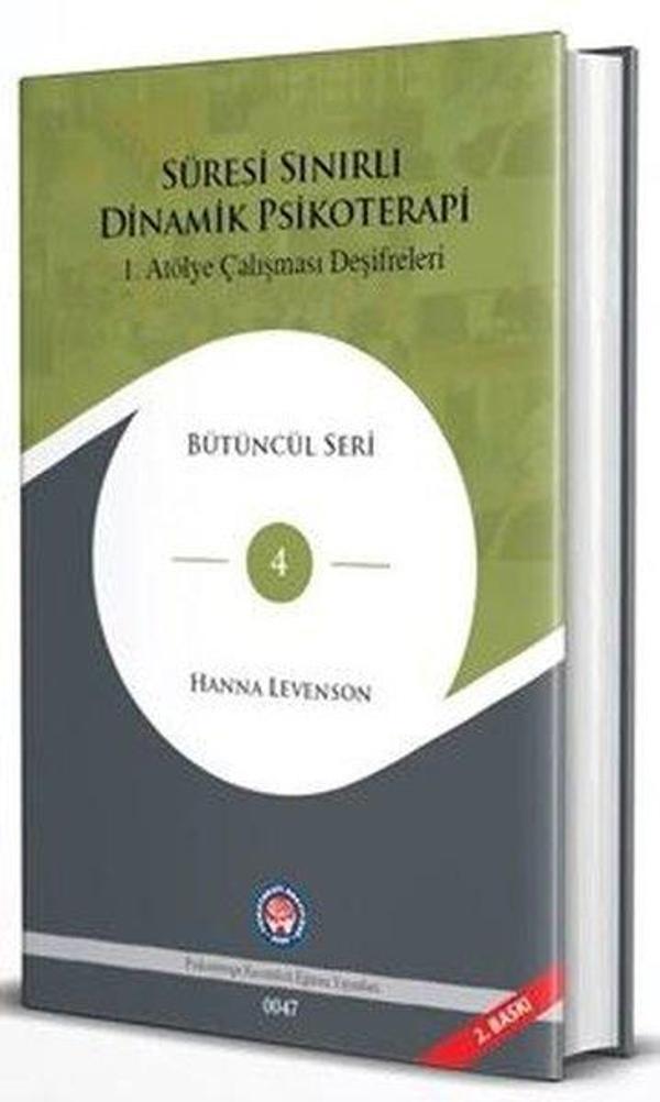 Süresi Sınırlı Dinamik Psikoterapi - 1. Atölye Çalışması Deşifreleri-Bütüncül Seri 4 - Psikoterapi Enstitüsü - Image 1