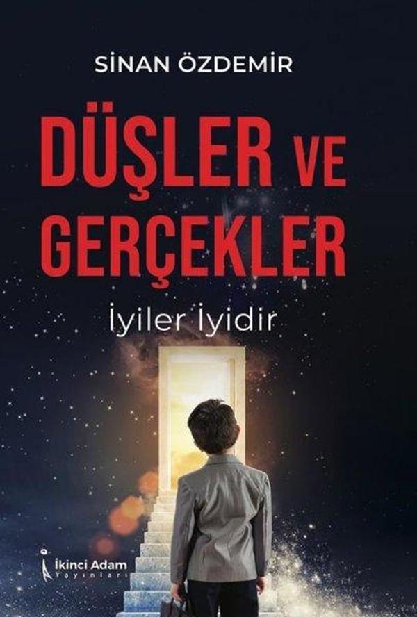 Düşler ve Gerçekler - İyiler İyidir - İkinci Adam Yayınları - Image 1