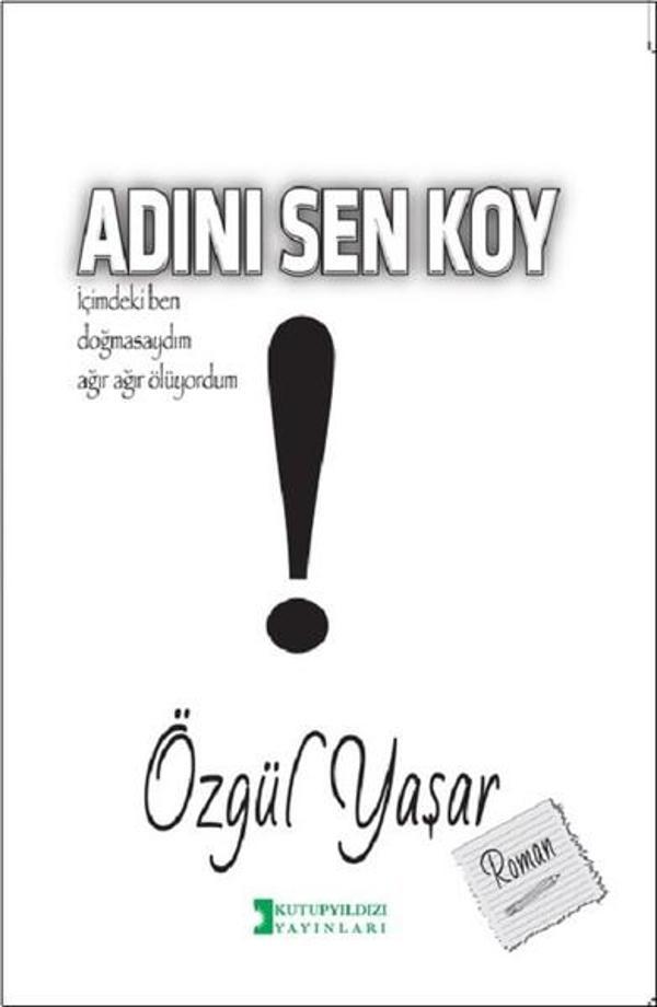 Adını Sen Koy - Kutup Yıldızı Yayınları - Image 1