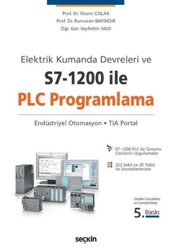 Elektrik Kumanda Devreleri ve S71200 ile PLC Programlama - Seçkin Yayıncılık - Image 1