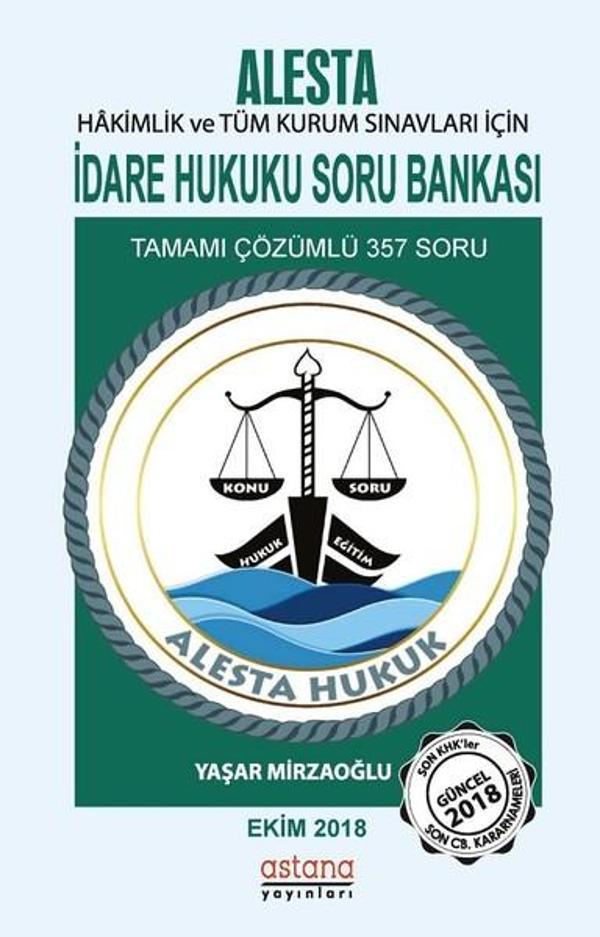 Alesta-İdare Hukuku Soru Bankası 2018 - Astana Yayınları - Image 1
