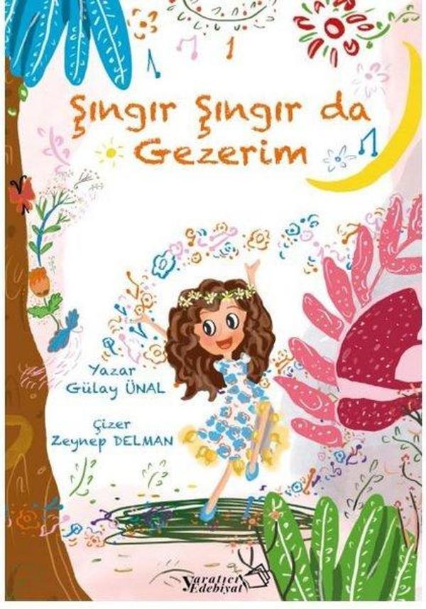 Şıngır Şıngır da Gezerim - Yaratıcı Edebiyat Yayınları - Image 1