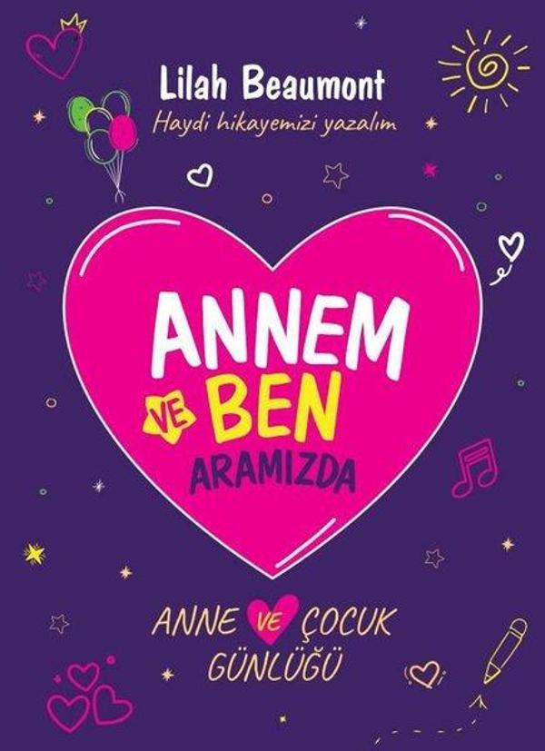 Annem ve Ben - Anne ve Çocuk Günlüğü - Nesnel Yayınları - Image 1