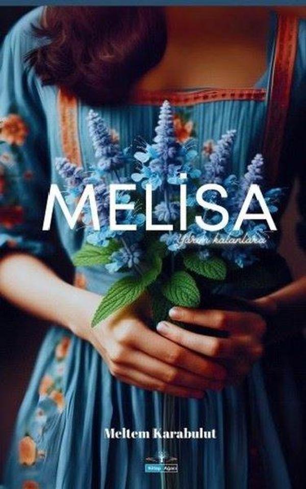Melisa - Yarım Kalanlara - Kitap Ağacı Yayınları - Image 1