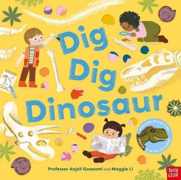 Dig Dig Dinosaur - NOSY CROW - Image 1