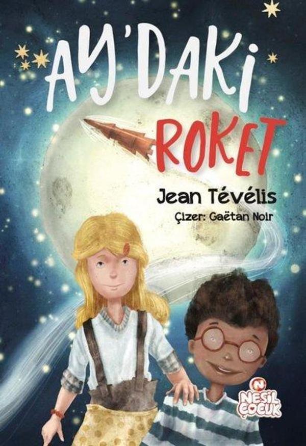 Ay'daki Roket - Nesil Çocuk Yayınları - Image 1