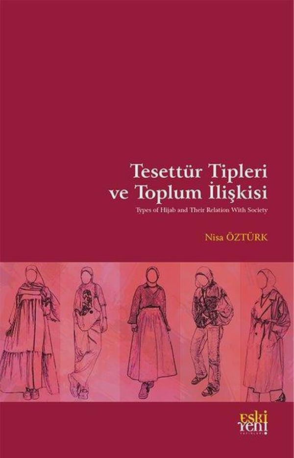 Tesettur Tipleri ve Toplum İlişkisi - Eskiyeni Yayınları - Image 1
