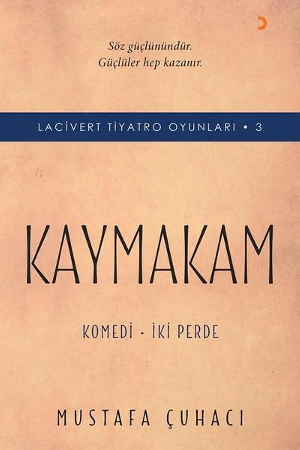 Kaymakam-Komedi İki Perde-Lacivert Tiyatro Oyunları 3 - Cinius Yayınevi - Image 1