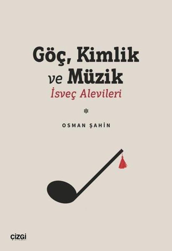 Göç Kimlik ve Müzik - İsveç Alevileri - Çizgi Kitabevi - Image 1
