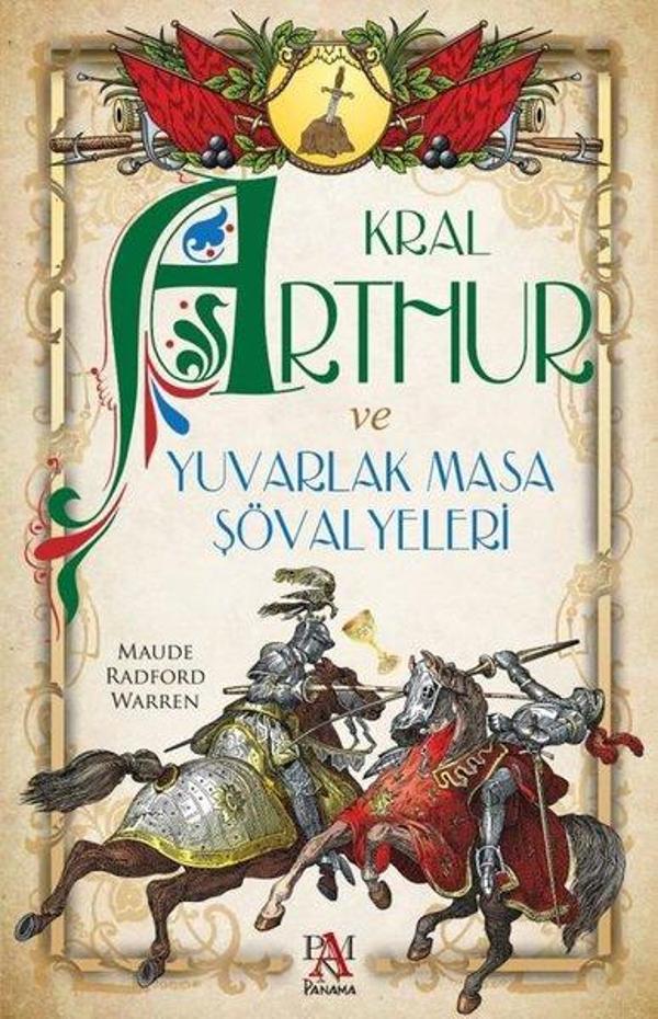 Kral Arthur ve Yuvarlak Masa Şövalyeleri - Panama Yayıncılık - Image 1