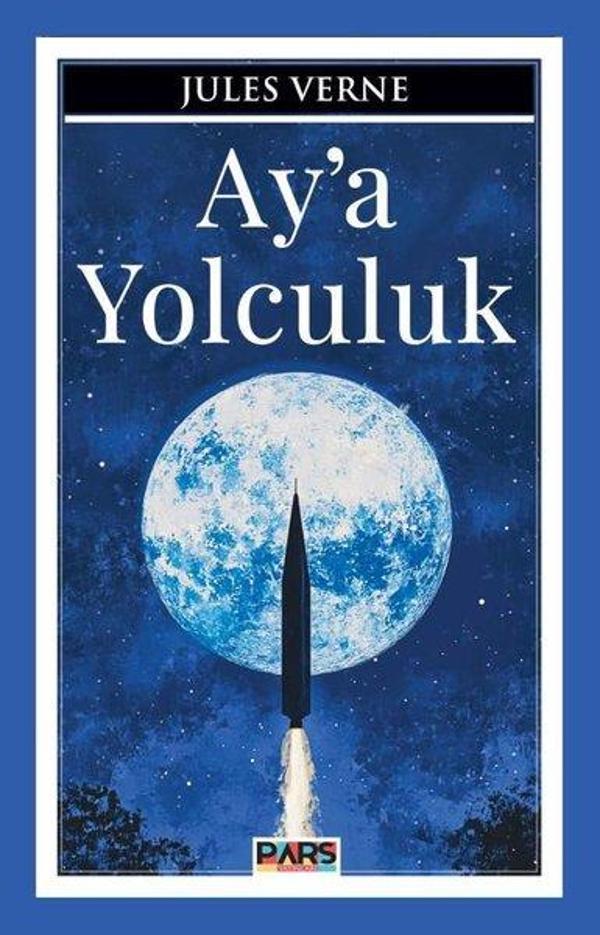 Ay'a Yolculuk - Pars Yayınları - Image 1