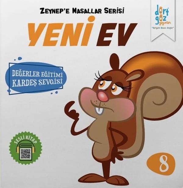 Zeynepe Masallar Serisi 8-Yeni Ev - Dört Göz Yayınları - Image 1