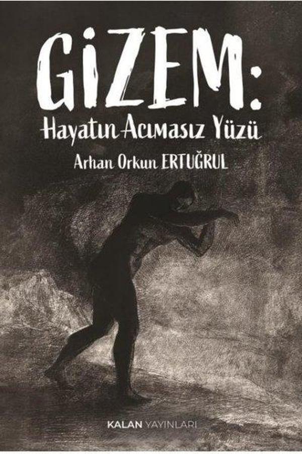 Gizem: Hayatın Acımasız Yüzü - Kalan Yayınları - Image 1