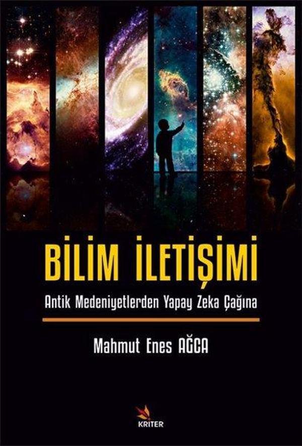Bilim İletişimi - Antik Medeniyetlerden Yapay Zeka Çağına - Kriter - Image 1