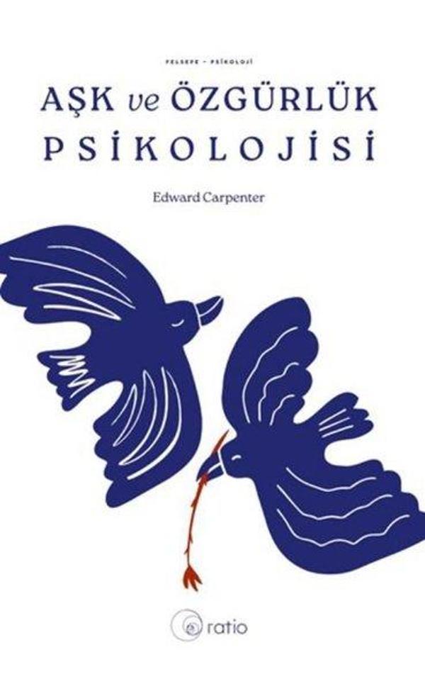 Aşk ve Özgürlük Psikolojisi - Ratio Yayınları - Image 1