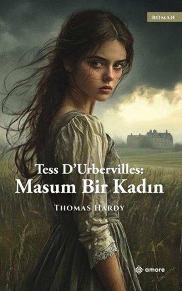 Tess Durbervilles: Masum Bir Kadın - Amore Yayınları - Image 1