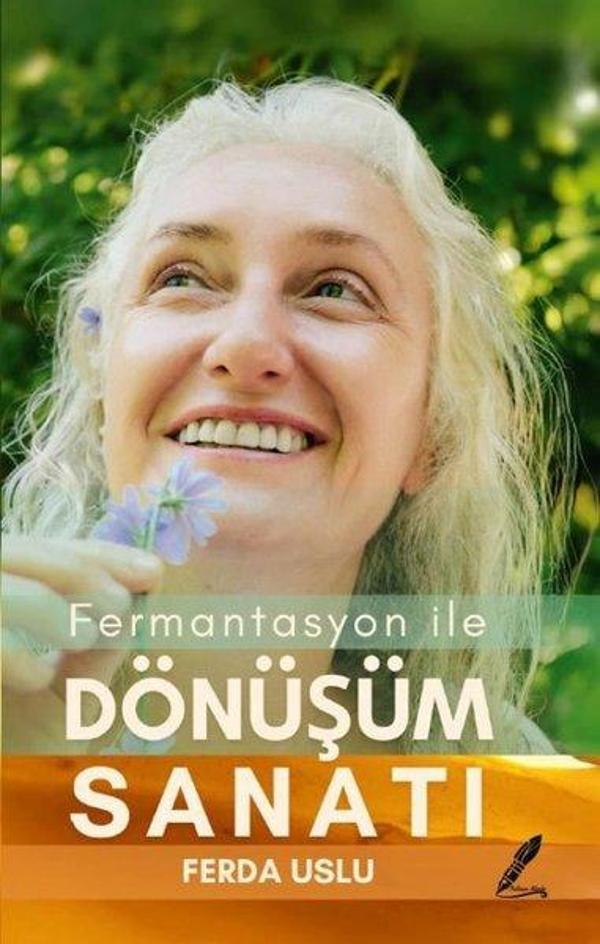 Fermantasyon İle Dönüşüm Sanatı - Fısıldayan Kalemler Yayınları - Image 1