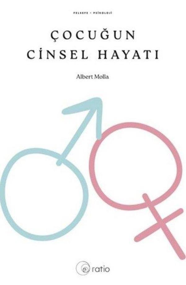 Çocuğun Cinsel Hayatı - Ratio Yayınları - Image 1