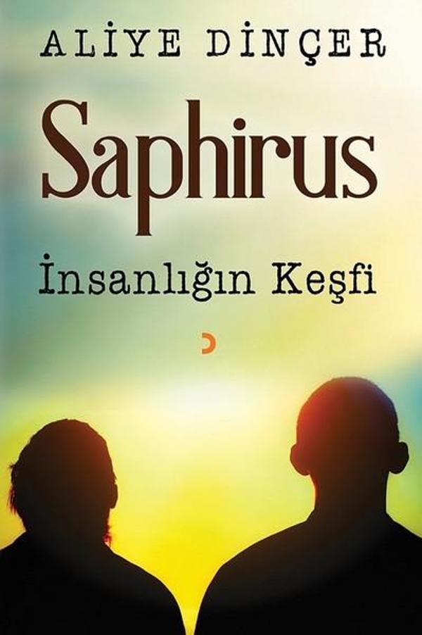 Saphirus-İnsanlığın Keşfi - Cinius Yayınevi - Image 1