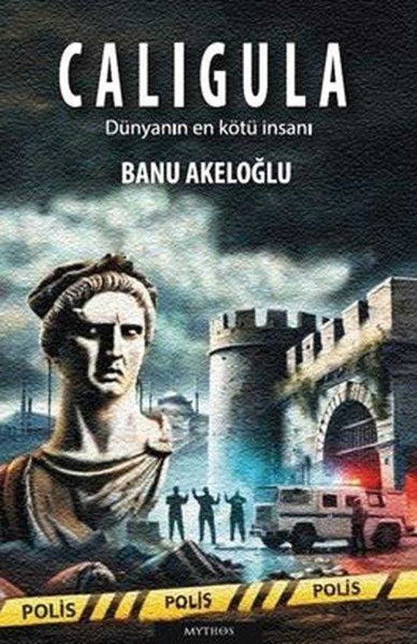 Calıgula - Dünyanın En Kötü İnsanı - Mythos Kitap - Image 1