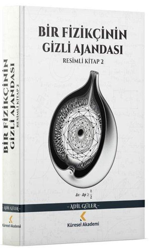 Bir Fizikçinin Gizli Ajandası - Resimli Kitap 2 - Küresel Akademi - Image 1