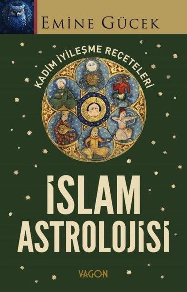İslam Astrolojisi - Kadim İyileşme Reçeteleri - Vagon Kitap - Image 1