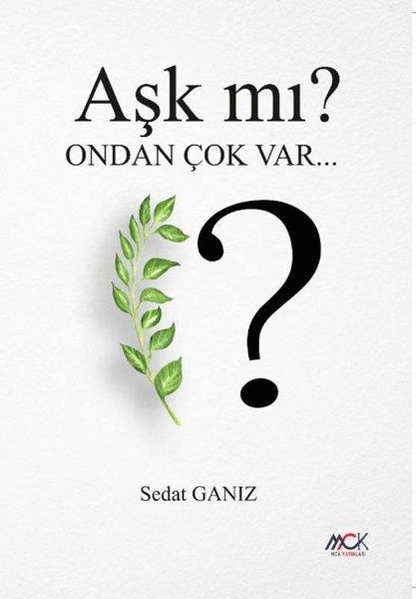 Aşk mı? Ondan Çok Var - MCK Yayınları - Image 1