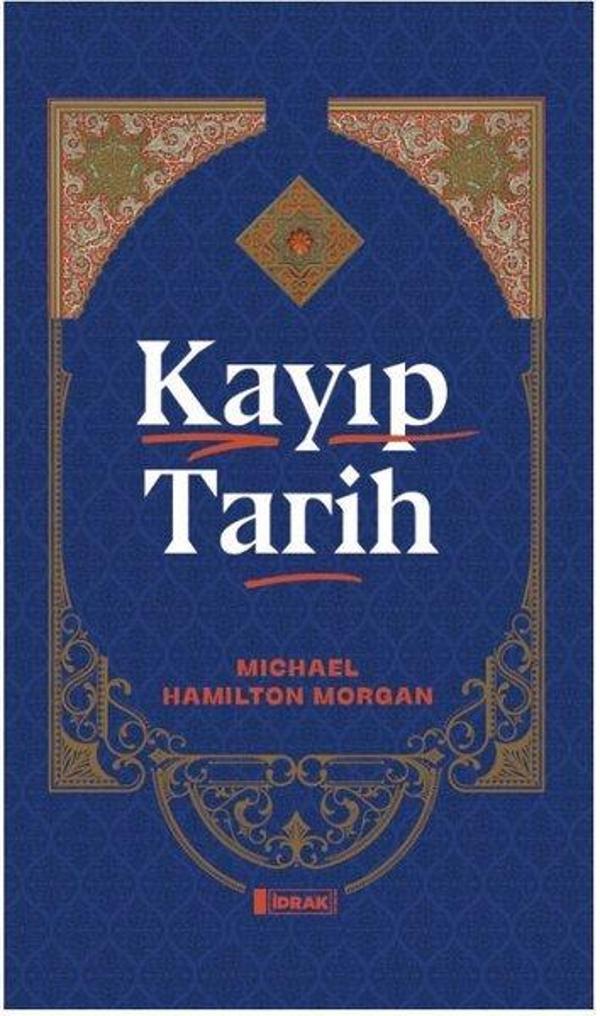 Kayıp Tarih - İdrak Yayınları - Image 1