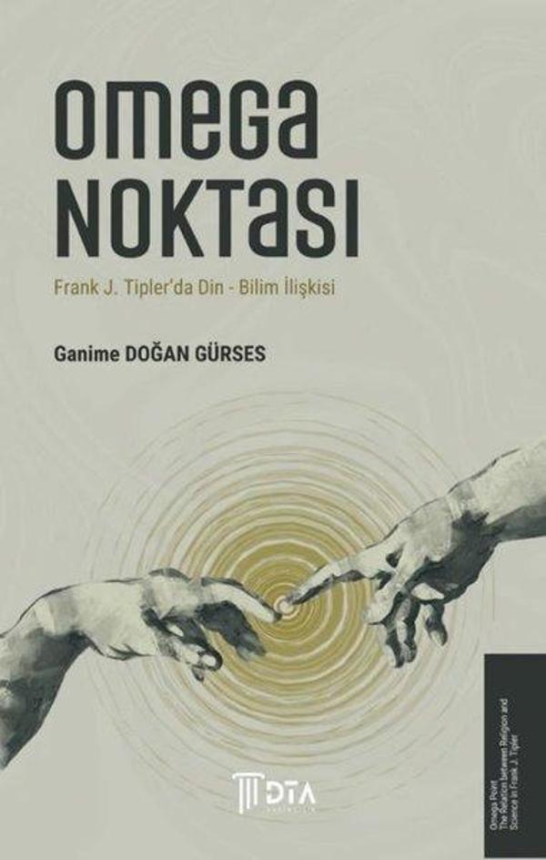 Omega Noktası - Frank J. Tipler'da Din - Bilim İlişkisi - DTA Yayıncılık - Image 1