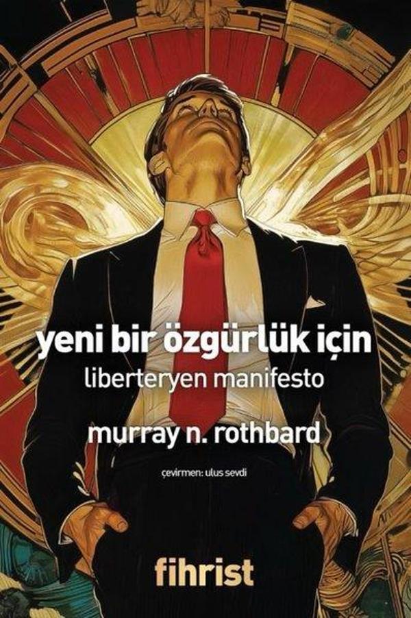Yeni Bir Özgürlük İçin - Liberteryen Manifesto - Fihrist - Image 1
