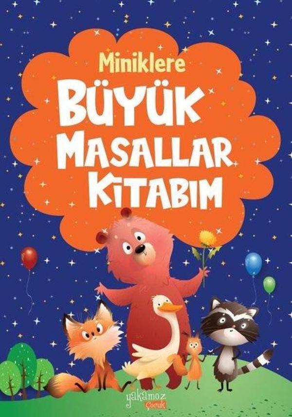 Miniklere Büyük Masallar Kitabım - Lacivert - Yakamoz Yayınları - Image 1