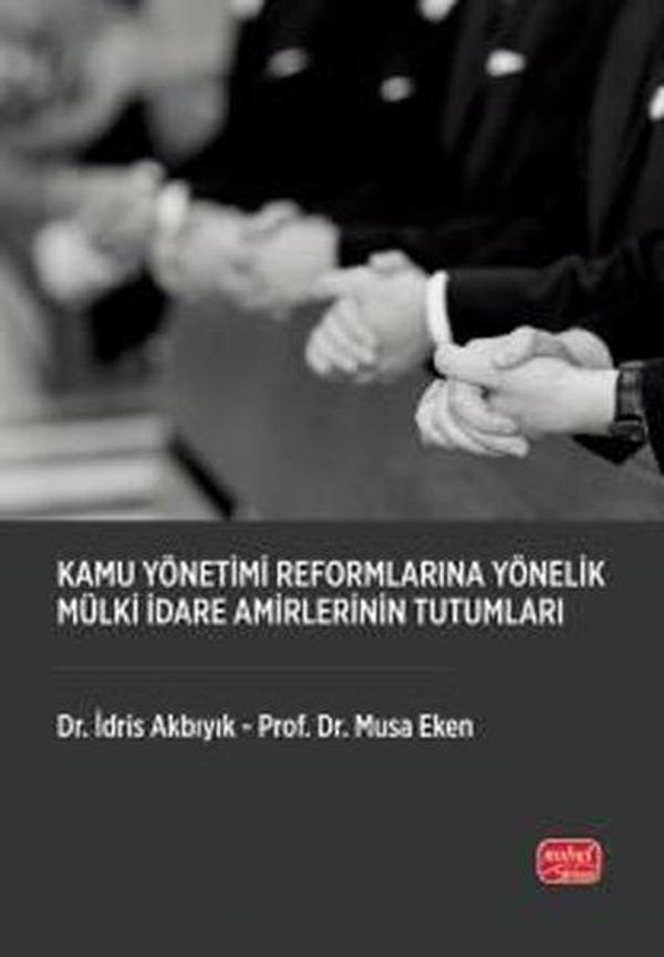 Kamu Yönetimi Reformlarına Yönelik Mülki İdare Amirlerinin Tutumları - Nobel Bilimsel Eserler - Image 1