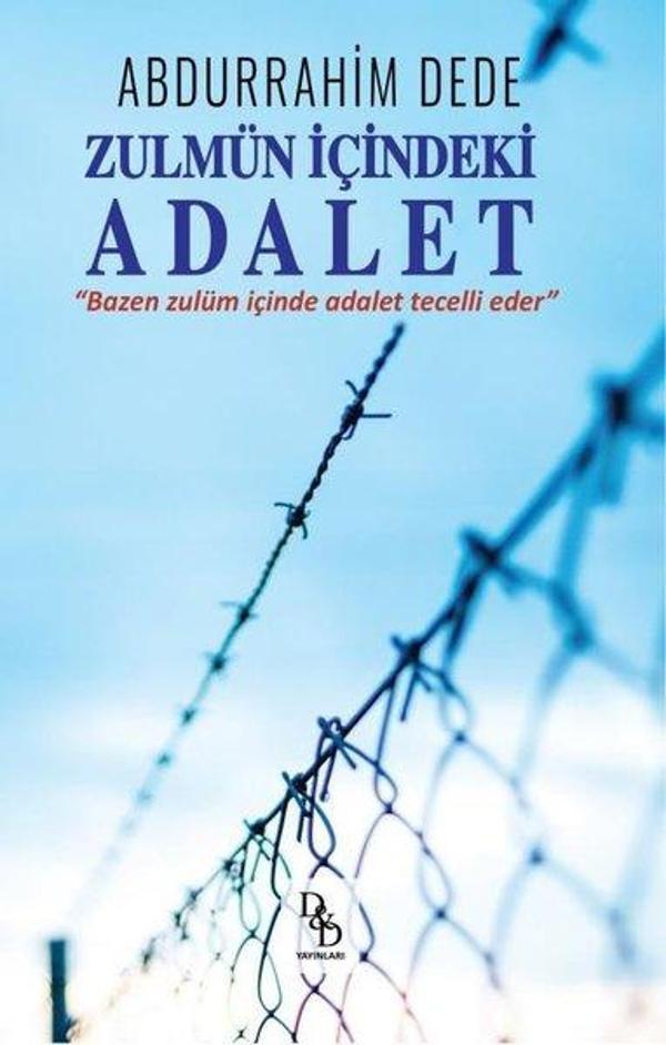 Zulmün İçindeki Adalet - DD Yayınları - Image 1