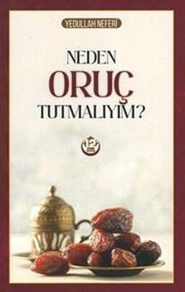 Neden Oruç Tutmalıyım? - 12 İmam Yayınları - Image 1