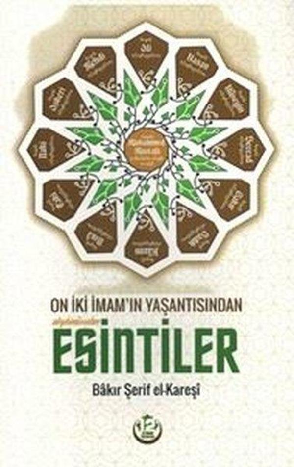 On İki İmam'ın Yaşantısından Esintiler - 12 İmam Yayınları - Image 1