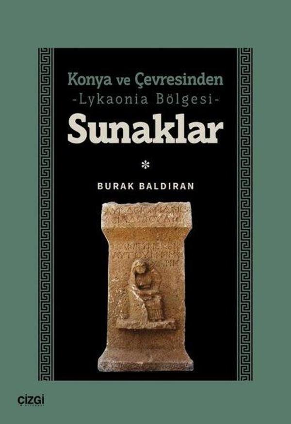 Konya ve Çevresinden Lykaonia Bölgesi - Sunaklar - Çizgi Kitabevi - Image 1