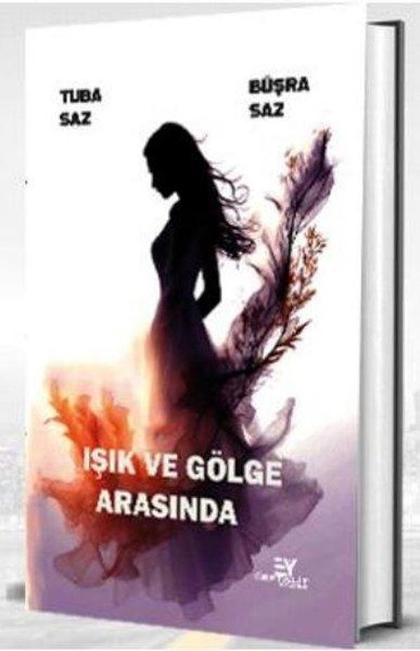 Işık ve Gölge Arasında - Eftalit Yayınları - Image 1