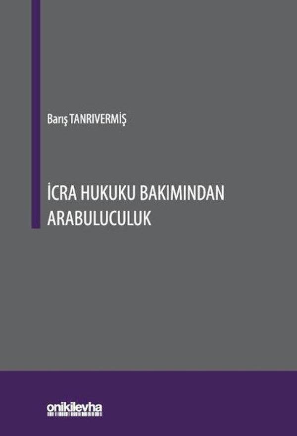 İcra Hukuku Bakımından Arabuluculuk - On İki Levha Yayıncılık - Image 1