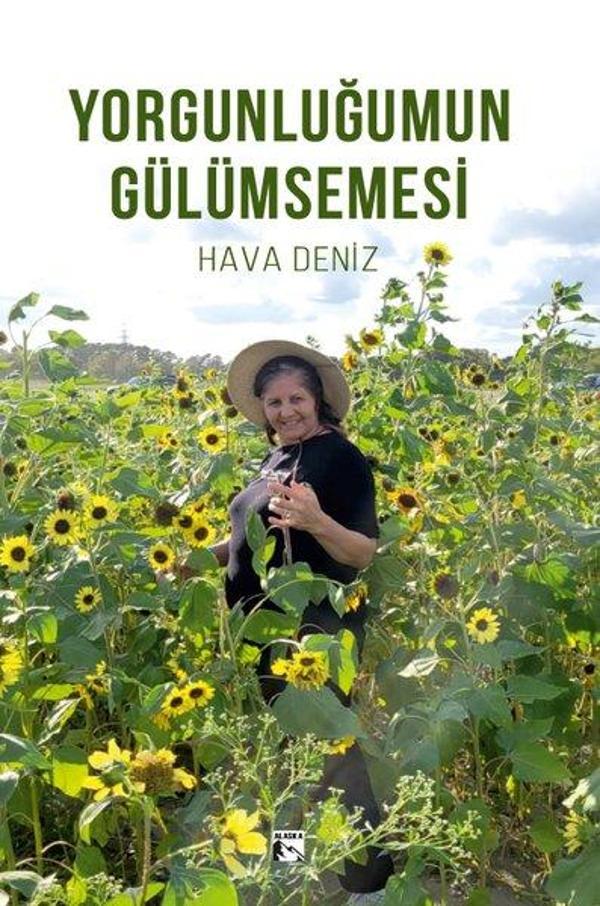 Yorgunluğumun Gülümsemesi - Alaska Yayınları - Image 1