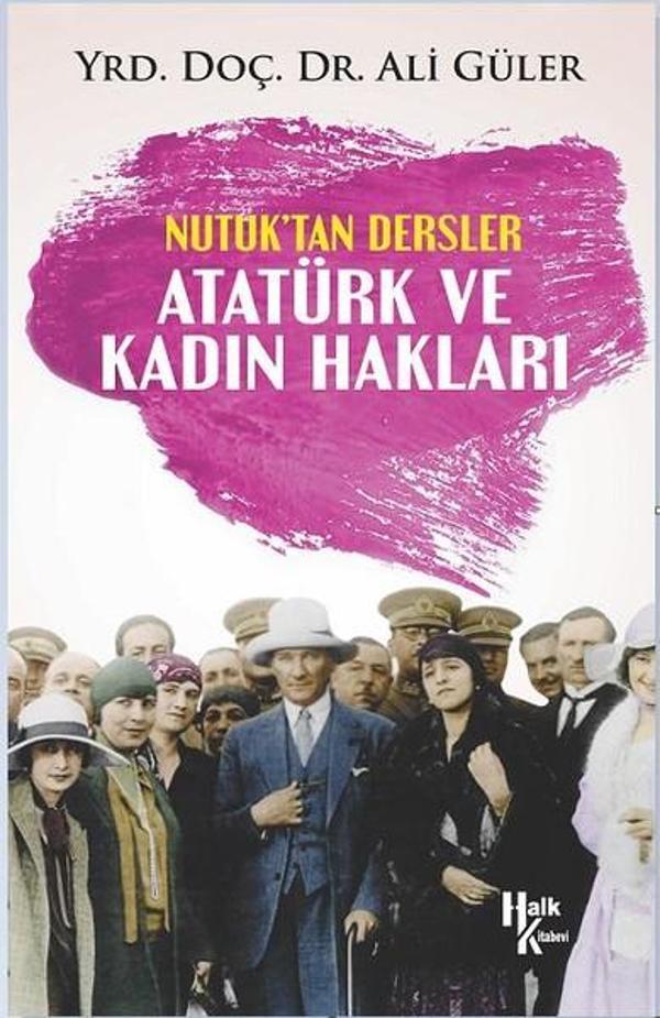 Atatürk ve Kadın Hakları-Nutuk'tan Dersler - Halk Kitabevi Yayınevi - Image 1