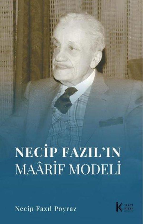Necip Fazıl'ın Maarif Modeli - İleti Kitap - Image 1