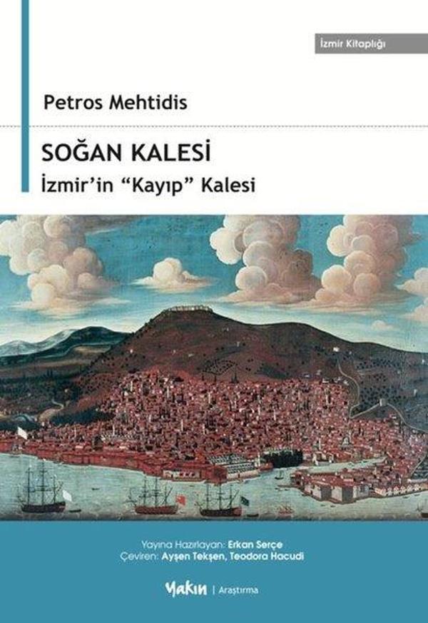 Soğan Kalesi - İzmir'in Kayıp Kalesi - Yakın Kitabevi - Image 1