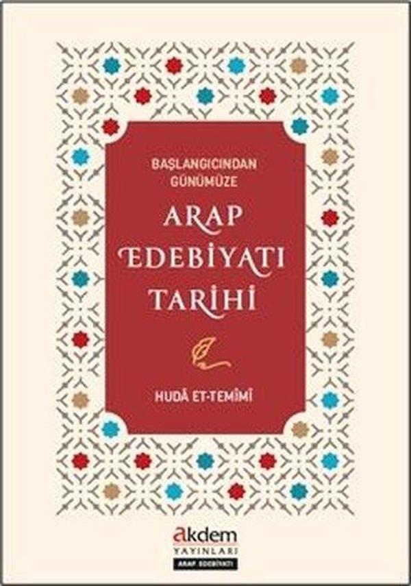 Başlangıcından Günümüze Arap Edebiyatı Tarihi - Akdem Yayınları - Image 1