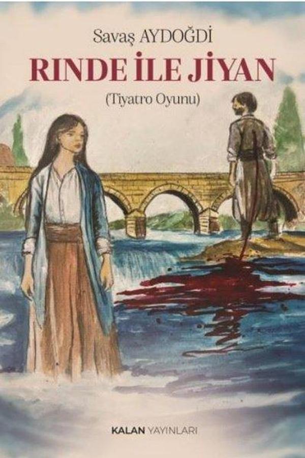 Rınde İle Jiyan (Tiyatro Oyunu) - Kalan Yayınları - Image 1
