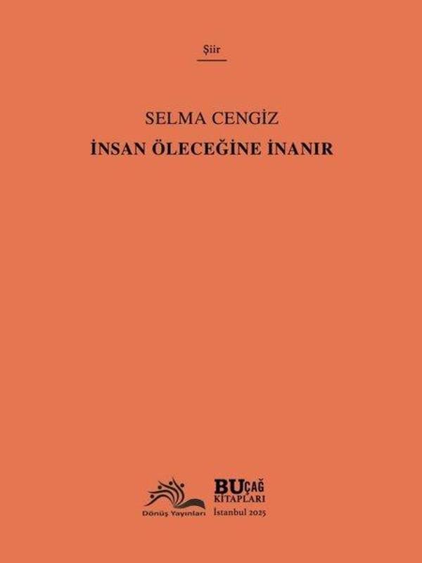İnsan Öleceğine İnanır - Dönüş Yayınları - Image 1