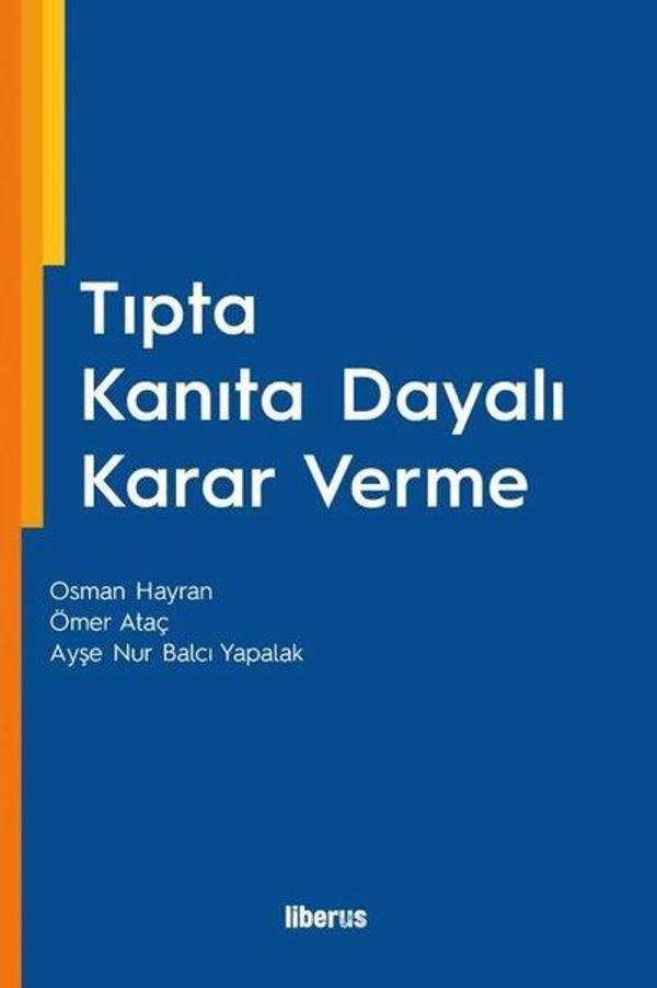 Tıpta Kanıta Dayalı Karar Verme - Liberus - Image 1