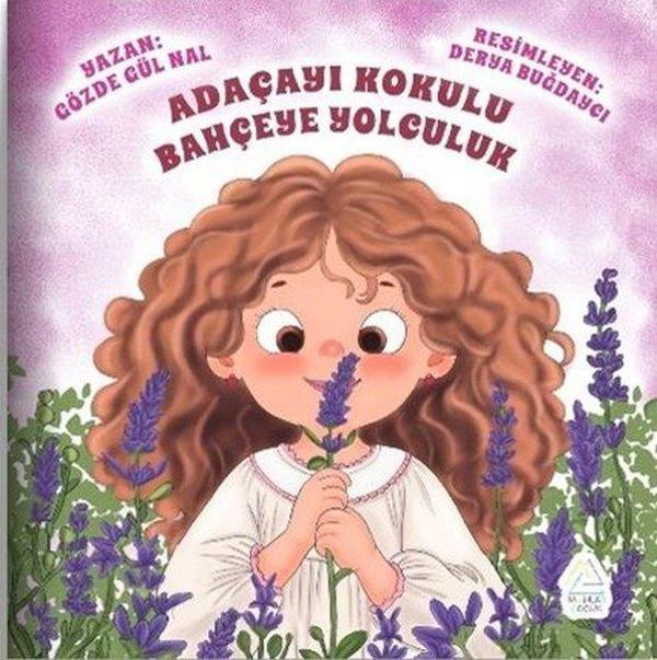 Adaçayı Kokulu Bahçeye Yolculuk - Mahlas Çocuk - Image 1