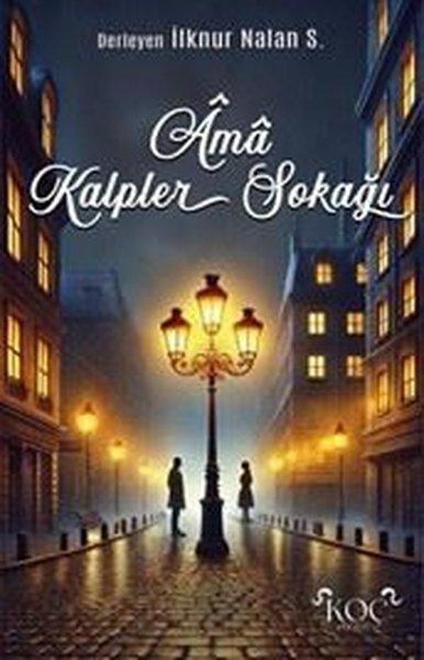 Ama Kalpler Sokağı - Koç Yayınları - Image 1