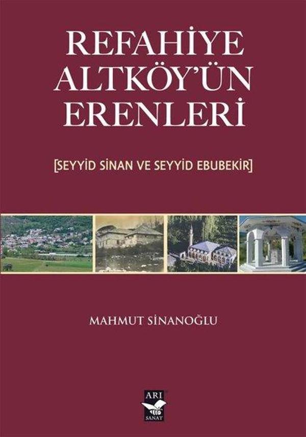 Refahiye Altköy'ün Erenleri (Seyyid Sinan ve Seyyid Ebubekir) - Arı Sanat Yayınevi - Image 1
