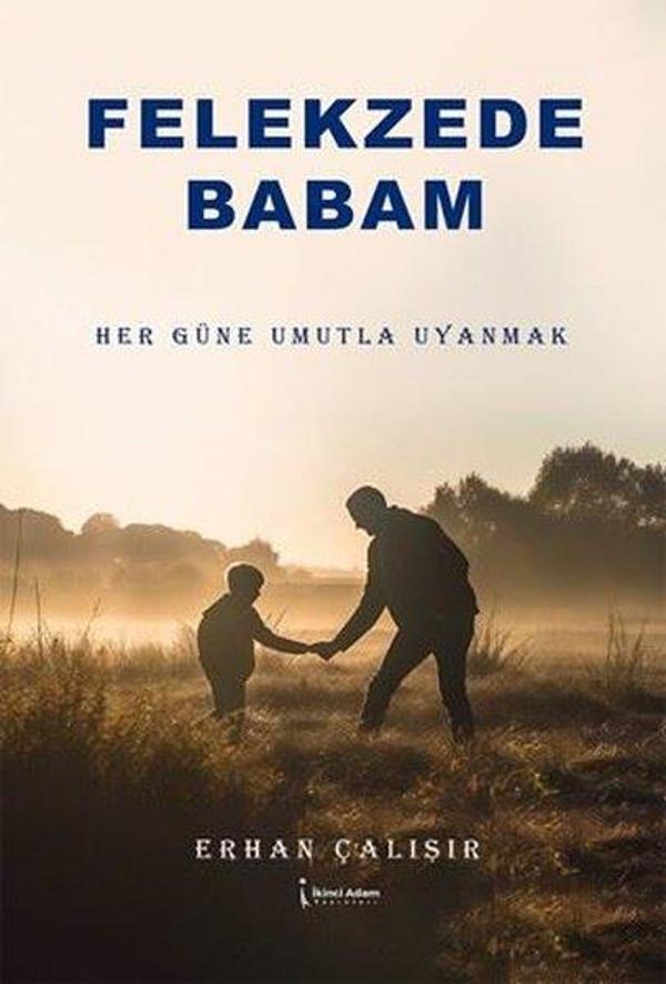 Felekzede Babam - İkinci Adam Yayınları - Image 1